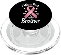 « I Wear Pink for My Brother Cancer Awareness » PopSockets PopGrip pour MagSafe