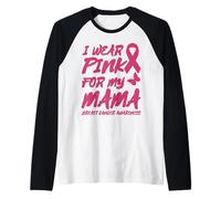 I Wear Pink for My Mama SEARENESS Manche Raglan