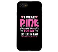 I Wear Pink for My Sister in-Law Breast Cancer Awareness Coque pour iPhone SE (2020) / 7/8