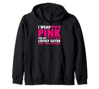 I Wear Pink for My Sister Sensibilisation au Cancer du Sein Sweat à Capuche