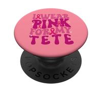 I Wear Pink for My Tete Sensibilisation au Cancer du Sein pour Enfants PopSockets PopGrip Adhésif