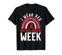 I Wear Red for Red Ribbon Week Sensibilisation au SIDA au VIH T-Shirt Graphique avec Valeur