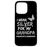 I WEAR SILVER FOR MY GRANDPA PARKINSON'S DISEASE AWARENESS Coque pour iPhone 15 Pro Max