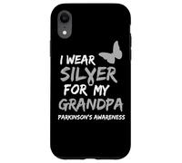 I WEAR SILVER FOR MY GRANDPA PARKINSON'S DISEASE AWARENESS Coque pour iPhone XR