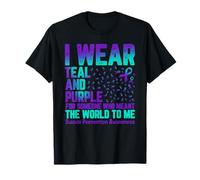 « I Wear Teal and Purple for Someone Who Meant The World to me » T-Shirt