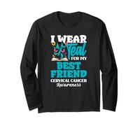 I Wear Teal for My Best Friend Sensibilisation au Cancer du col de l'utérus Manche Longue