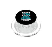 I Wear Teal for My Best Friend Sensibilisation au Cancer du col de l'utérus PopSockets PopGrip pour MagSafe