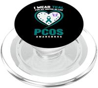 I Wear Teal for My Sister in Law Sensibilisation au SOPK PopSockets PopGrip pour MagSafe