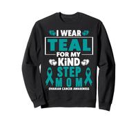 I Wear Teal for My Stepmom Sensibilisation au Cancer de l'ovaire Sweatshirt