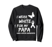 I Wear White for My Papa Lung Cancer Awareness Ribbon Family Sweatshirt