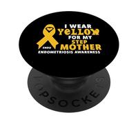 I Wear Yellow for My Step Mom Chemise de Sensibilisation à l'endométriose PopSockets PopGrip Adhésif