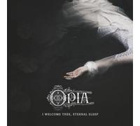 I Welcome Thee, Eternal Sleep by Opia [CD] NEUF