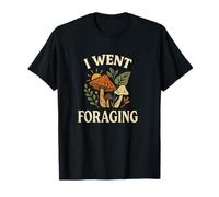 I Went Foraging Retro Hippie Mushroom Nature Design T-Shirt