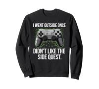 I Went Outside Once Gaming Apparel Video Game Gamer Boys Sweatshirt