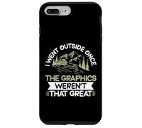 I Went Outside Once The Graphics Weren't That Great Hiking Coque pour iPhone 7 Plus/8 Plus