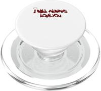 I Will Always Love You Graffiti Heart Street Art PopSockets PopGrip pour MagSafe