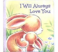 I Will Always Love You - Livres pour enfants - Livres pour enfants - Livres pour tout-petits par Page Publications