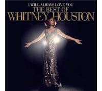 I will always love you : The best of by Whitney H…