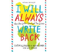 I Will Always Write Back: How One Letter Changed Two Lives