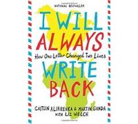 I Will Always Write Back: How One Letter Changed Two Lives