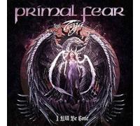 Primal Fear – I Will Be Gone – CD Digipak avec Tarja Turunen