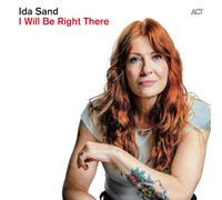 Ida Sand I Will Be Right There (Vinyl) 12" Album (PRESALE 25/09/2026)