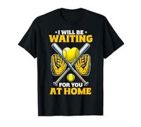 I Will Be Waiting For You At Home Attrape-balle molle pour adolescent T-Shirt