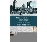 I Will Bear Witness Martin Chalmers, Victor Klemperer (Auteur)