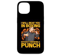 I Will Beat You in Boxing Without Throw a Punch Coque pour iPhone 13