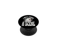 I Will Cause A Scene PopSockets PopGrip Adhésif