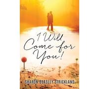 I Will Come For You!