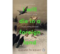 I Will Die in a Foreign Land – Penguin Books