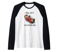 I Will Do It an Other Day Manche Raglan