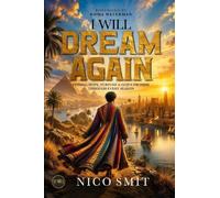 I Will Dream Again!: Finding hope, purpose and God's promise through every season