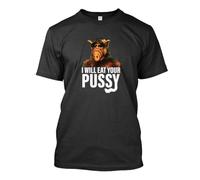 I Will Eat Your Pussy T-Shirt Size S - 5XL