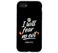 I Will Fear No Evil Psaum 23 4 Coque pour iPhone SE (2020) / 7/8