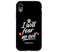 I Will Fear No Evil Psaum 23 4 Coque pour iPhone XR