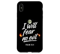 I Will Fear No Evil Psaum 23 4 Coque pour iPhone XS Max