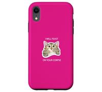 I Will Feast on Your cadavre Cute Cat Kitty Funny Dark Humour Coque pour iPhone XR