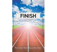 I Will Finish And I Won't Be Last