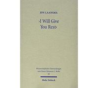 I Will Give You Rest