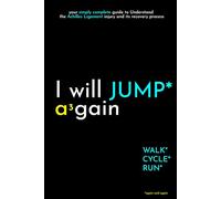 I will JUMP again: your simply complete guide to Understand the Ankle Ligament injury and its recovery process