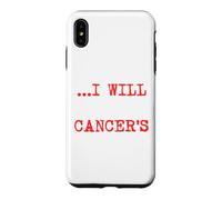 I Will Kick Cancers Ass - Sensibilisation aux survivants du Cancer Coque pour iPhone XS Max