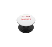 I Will Kick Cancers Ass - Sensibilisation aux survivants du Cancer PopSockets PopGrip Adhésif