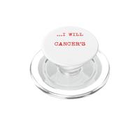 I Will Kick Cancers Ass - Sensibilisation aux survivants du Cancer PopSockets PopGrip pour MagSafe
