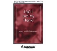 I Will Live My Thanks - SATB and Flute - CHORAL SCORE