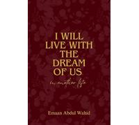 I Will Live With The Dream Of Us In Another Life