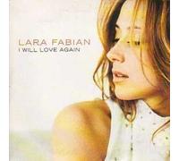 Lara Fabian - I Will Love Again