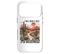 I Will Make a Way in The Wilderness Bible Verse Isaiah 43:19 Coque pour iPhone 17 Pro
