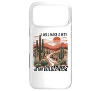 I Will Make a Way in The Wilderness Bible Verse Isaiah 43:19 Coque pour iPhone 17 Pro Max
